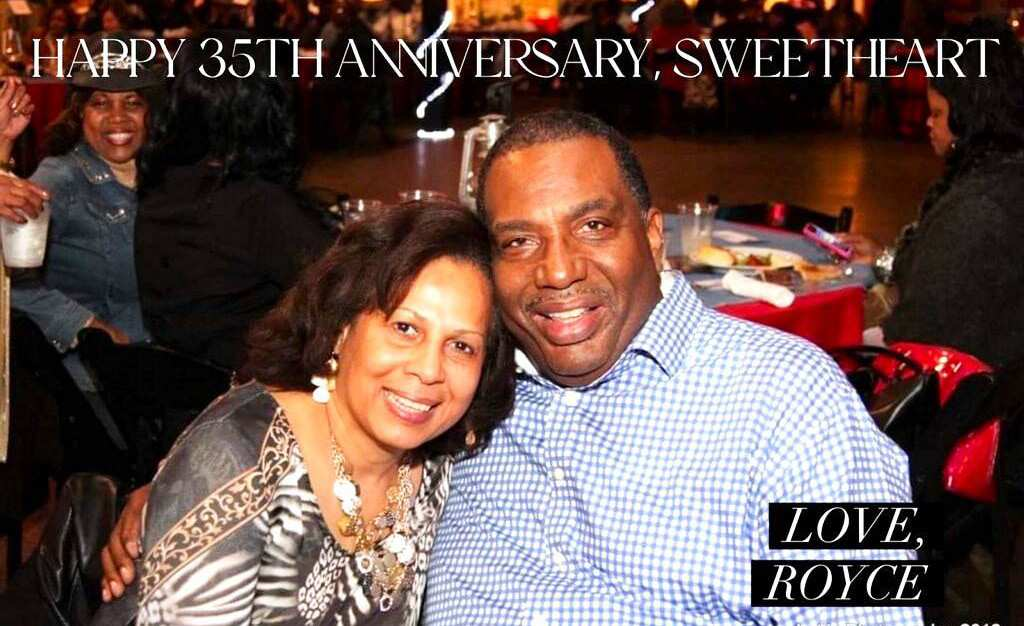 Carol and Royce West - 35 years